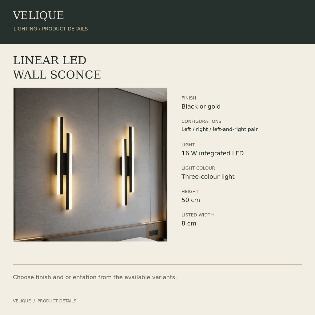 Linear LED wall sconce options: black or gold finish, single left/right or left-and-right pair, 16 W three-colour LED, 50 cm high and 8 cm wide.