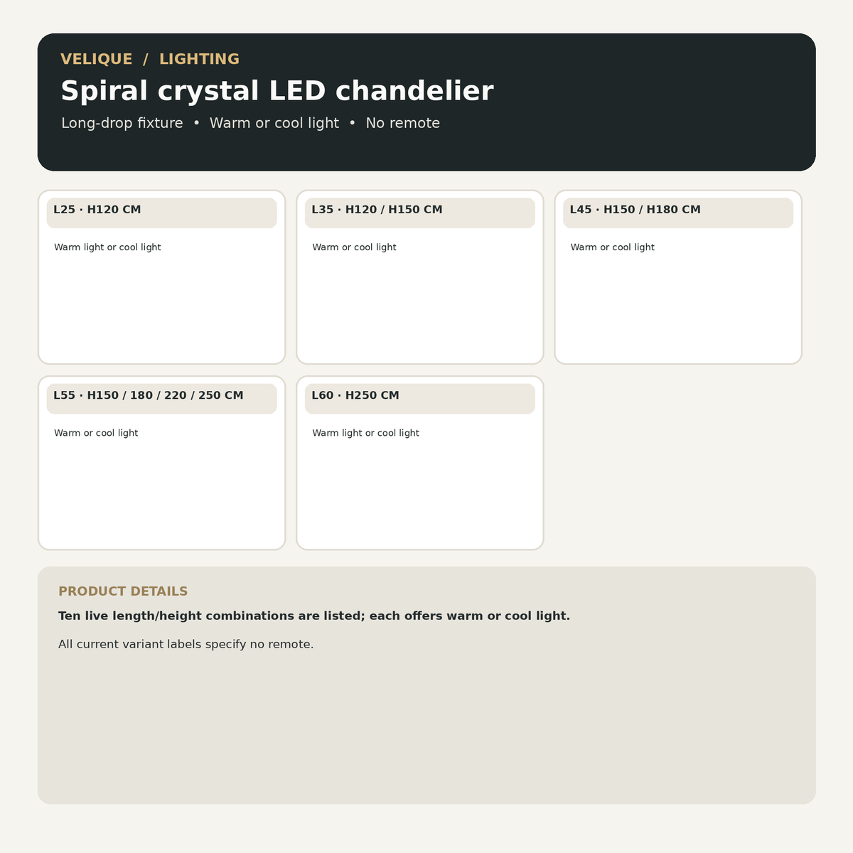 Spiral crystal LED chandelier guide listing the ten live length and height options with warm or cool light and no remote